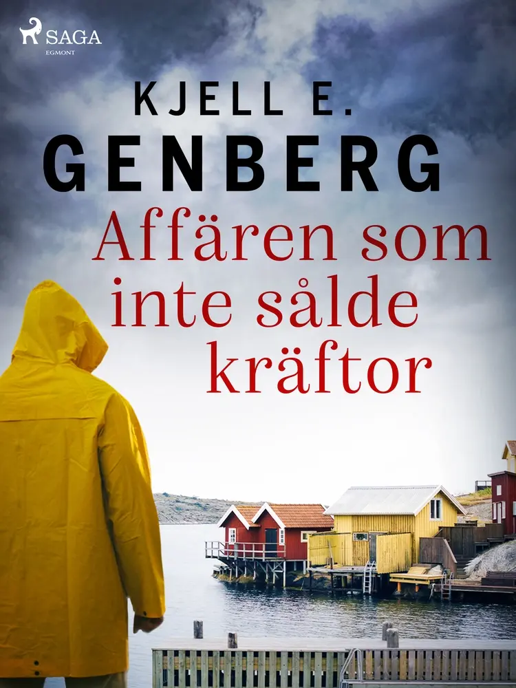 Affären som inte sålde kräftor af Kjell E. Genberg