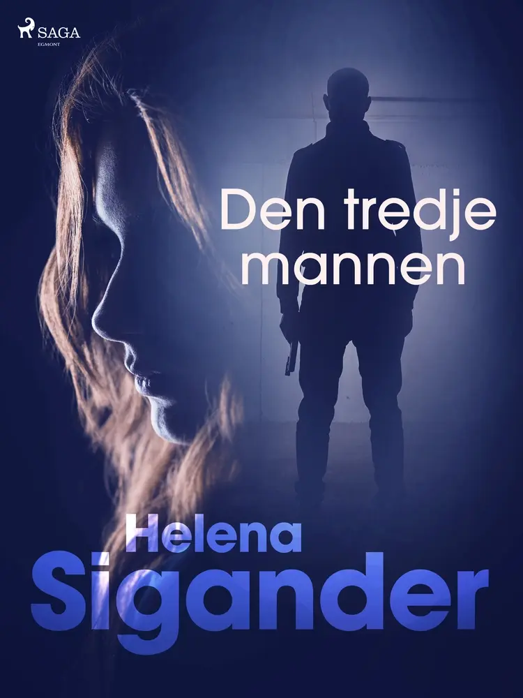 Den tredje mannen af Helena Sigander