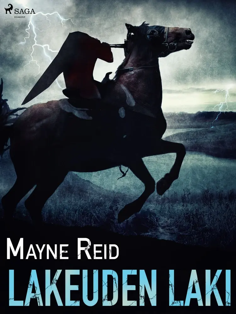 Lakeuden laki af Mayne Reid