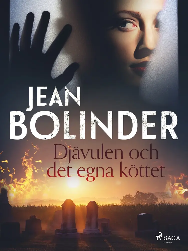 Djävulen och det egna köttet af Jean Bolinder