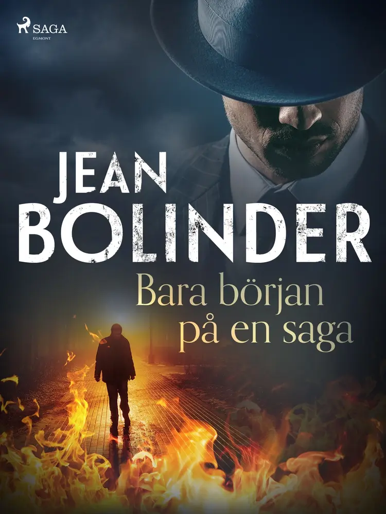 Bara början på en saga af Jean Bolinder