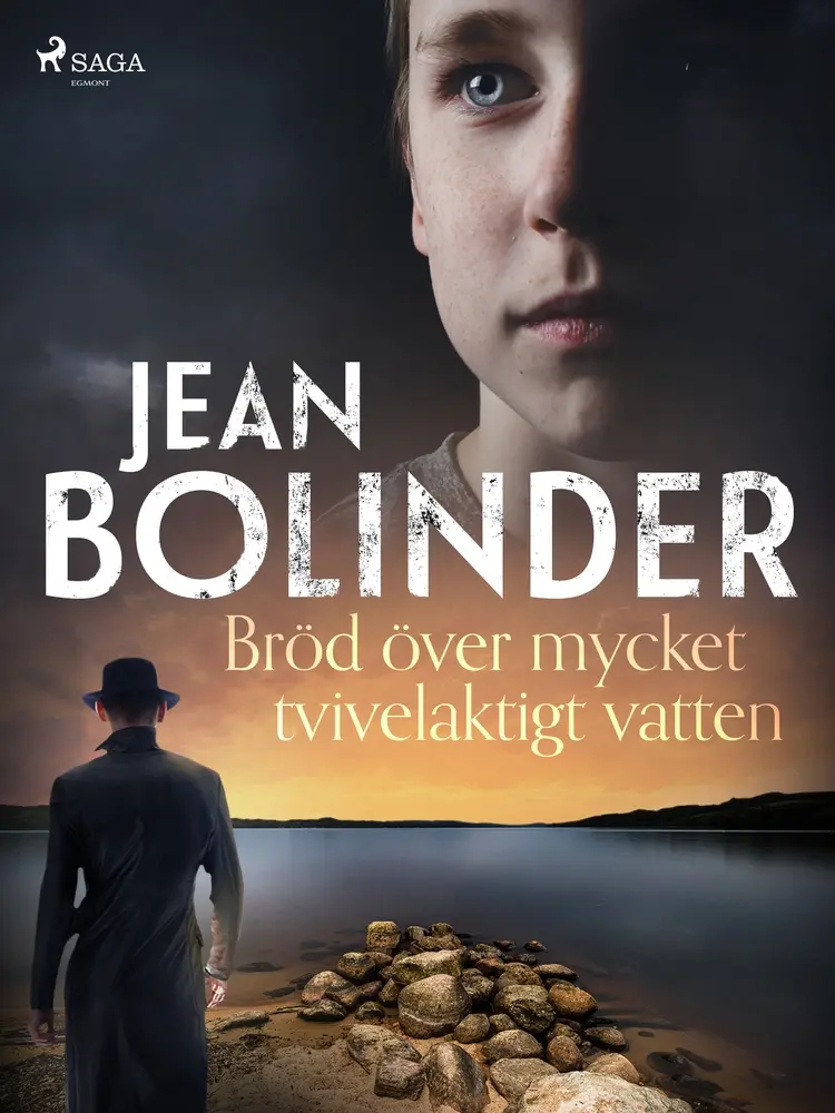 Bröd över mycket tvivelaktigt vatten af Jean Bolinder