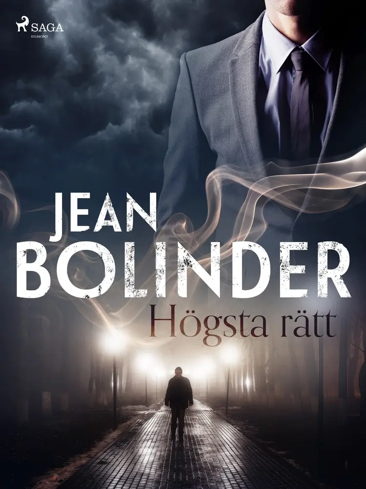 Högsta rätt af Jean Bolinder