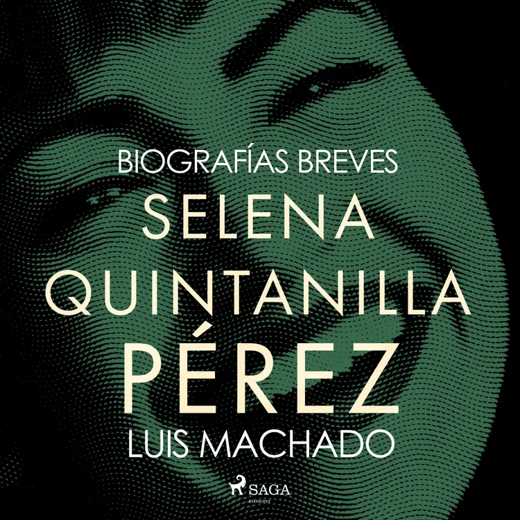 Biografías breves - Selena Quintanilla Pérez af Luis Machado