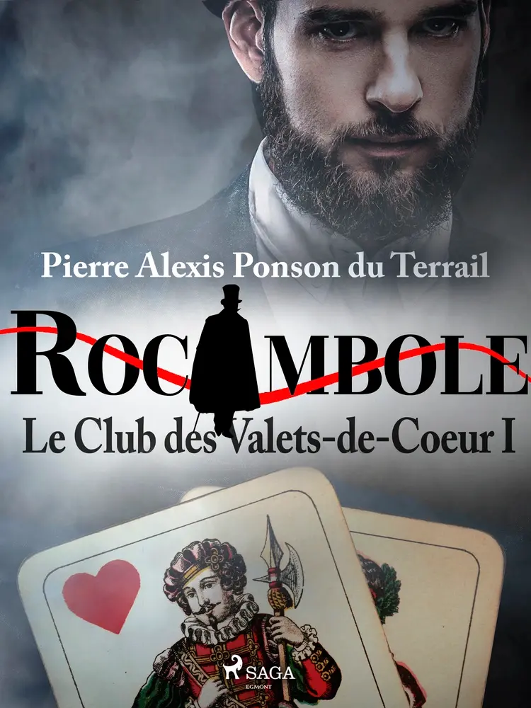 Le Club des Valets-de-Coeur I af Pierre Ponson du Terrail