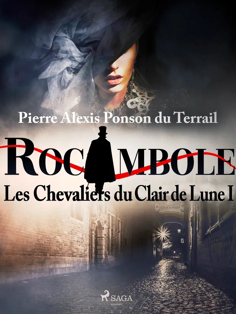 Les Chevaliers du Clair de Lune I af Pierre Ponson du Terrail