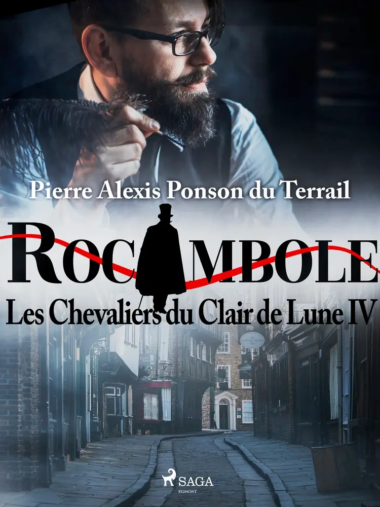 Les Chevaliers du Clair de Lune IV af Pierre Ponson du Terrail