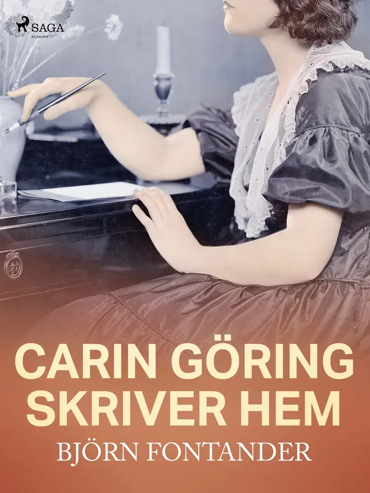 Carin Göring skriver hem af Björn Fontander