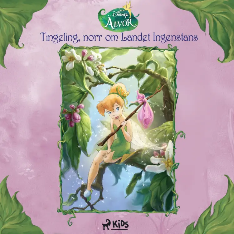 Disney Älvor - Tingeling, norr om Landet Ingenstans af Disney