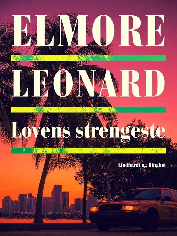 Lovens strengeste af Elmore Leonard