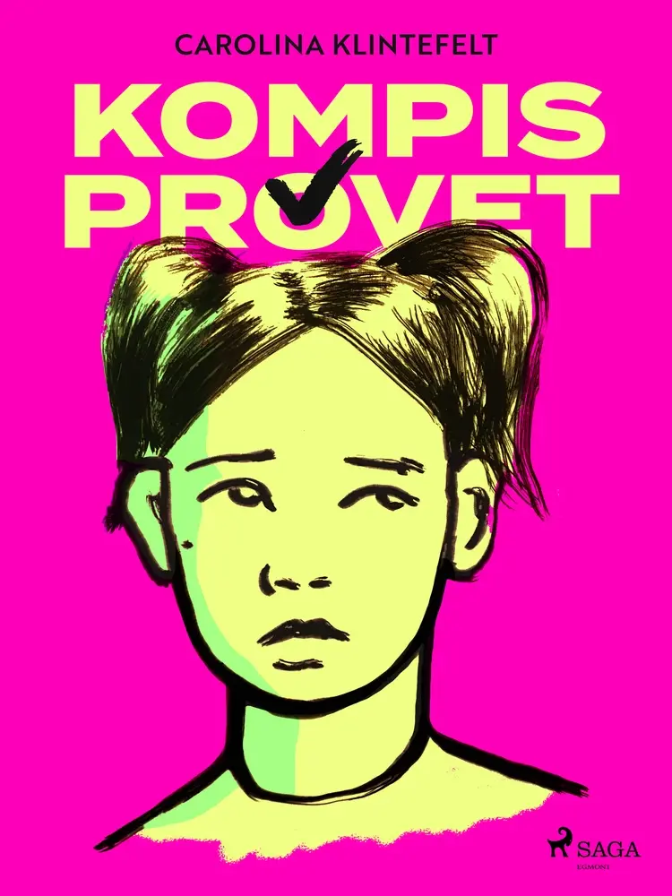 Kompisprovet af Carolina Klintefelt