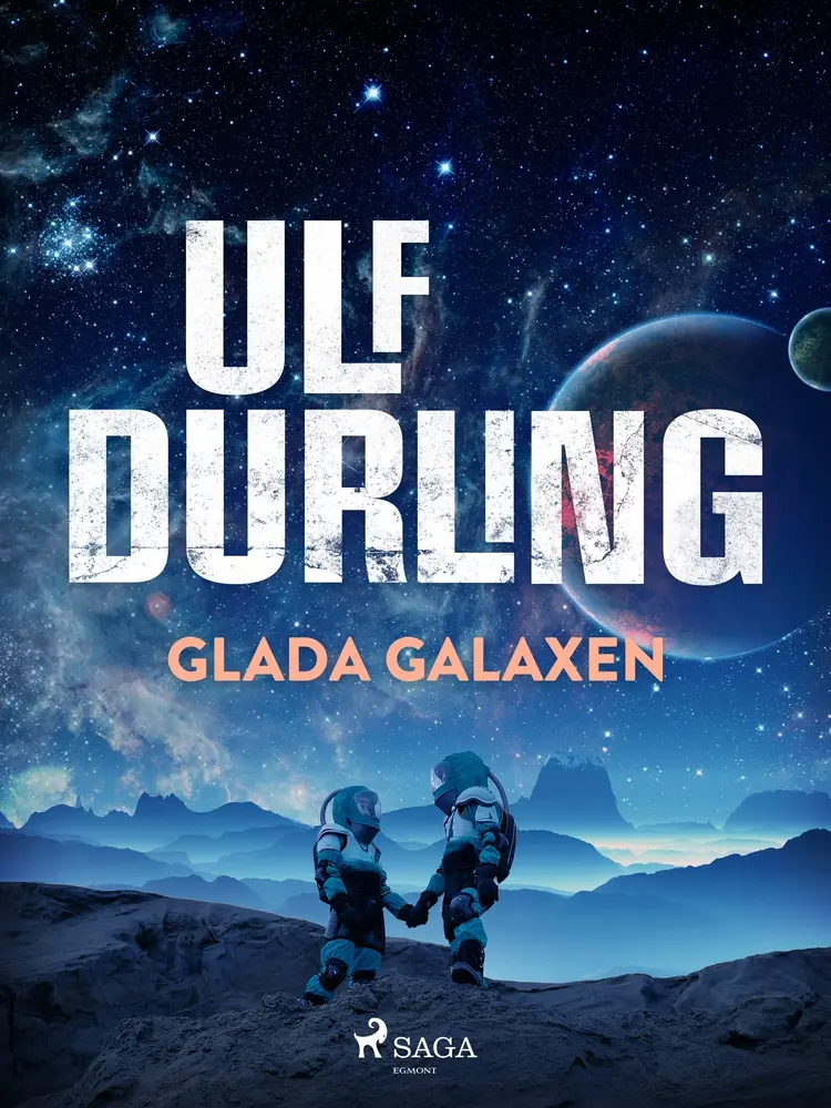 Glada Galaxen af Ulf Durling