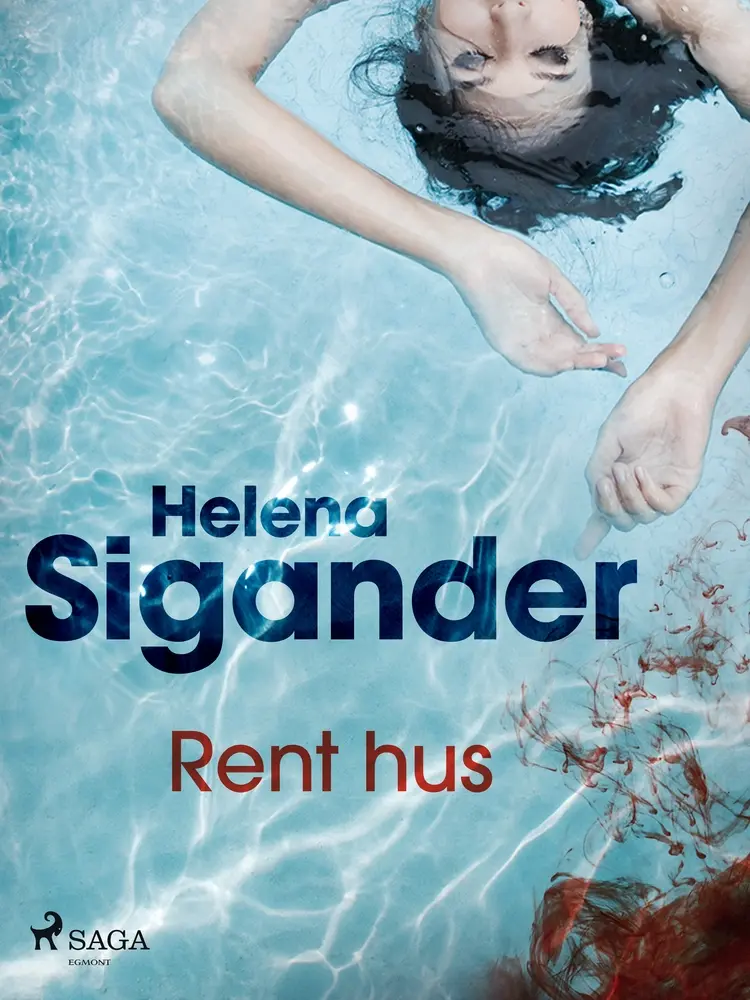 Rent hus af Helena Sigander
