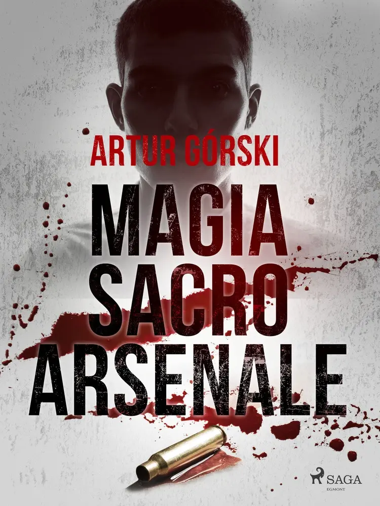 Magia Sacro Arsenale af Artur Górski