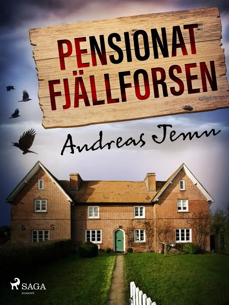 Pensionat Fjällforsen af Andreas Jemn