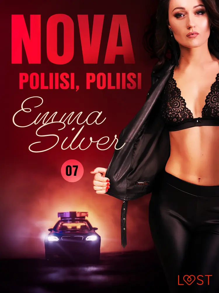 Nova 7: Poliisi, poliisi - eroottinen novelli af Emma Silver