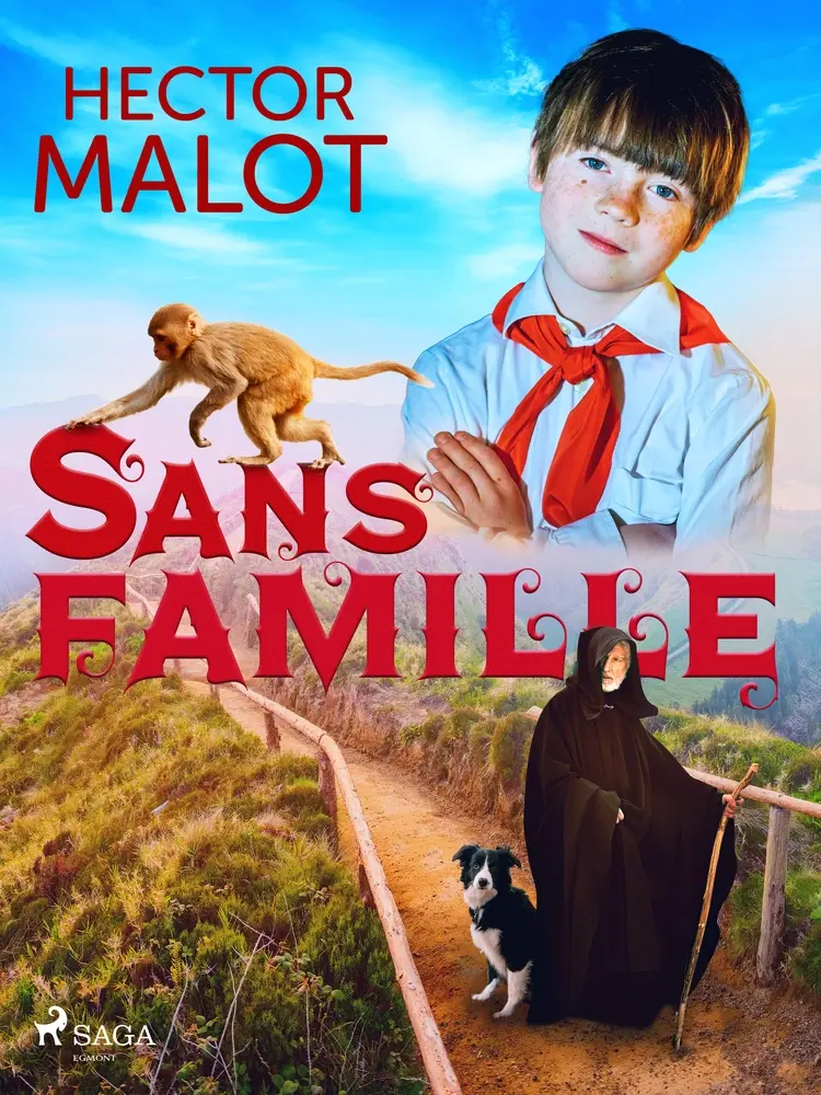 Sans famille af Hector Malot