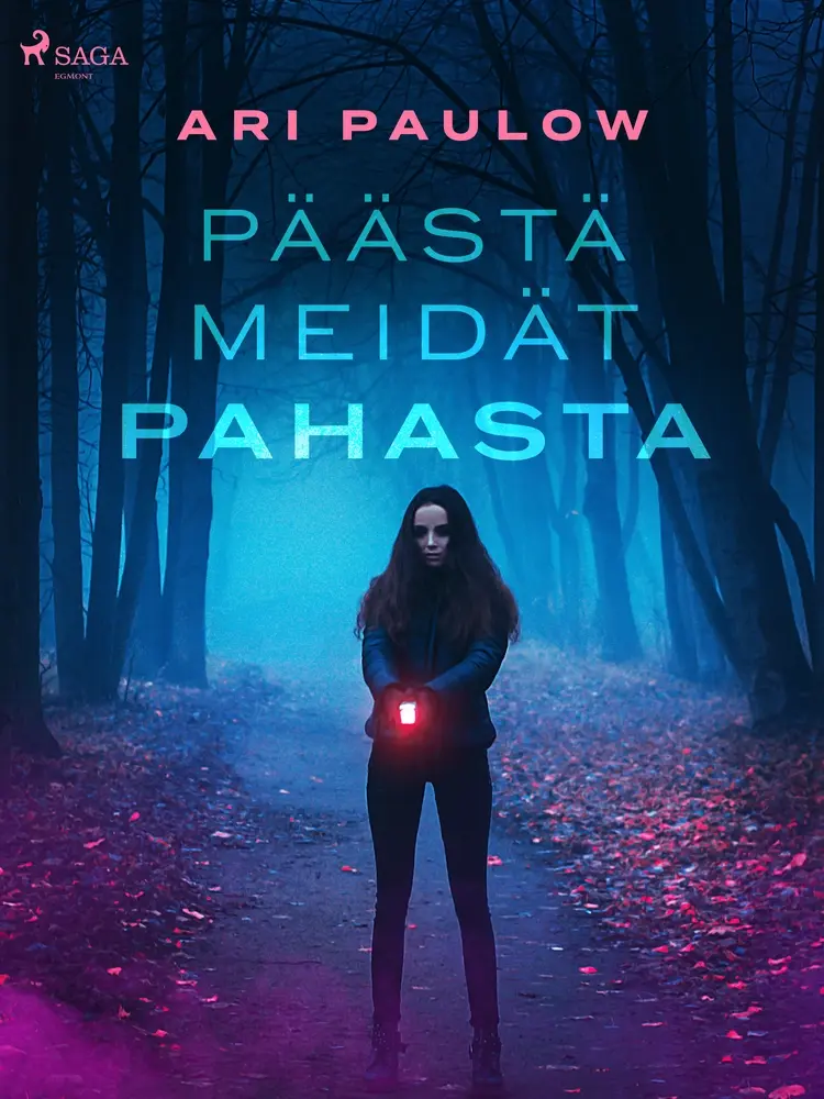 Päästä meidät pahasta af Ari Paulow