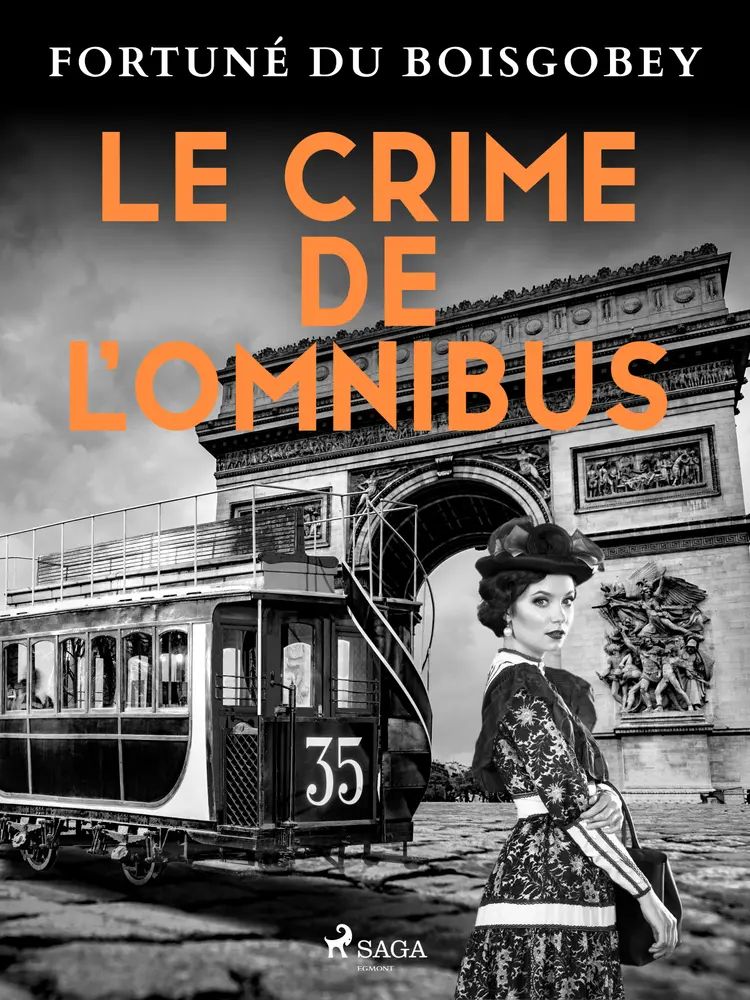 Le Crime de l'Omnibus af Fortuné du Boisgobey