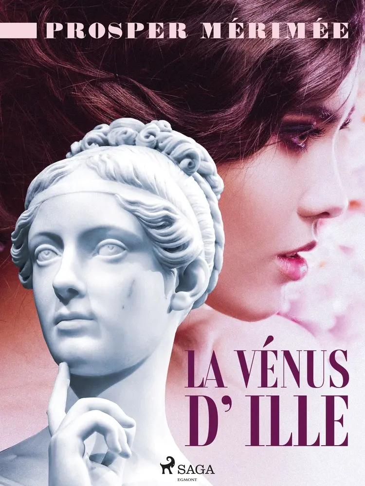La Vénus d'Ille af Prosper Mérimée