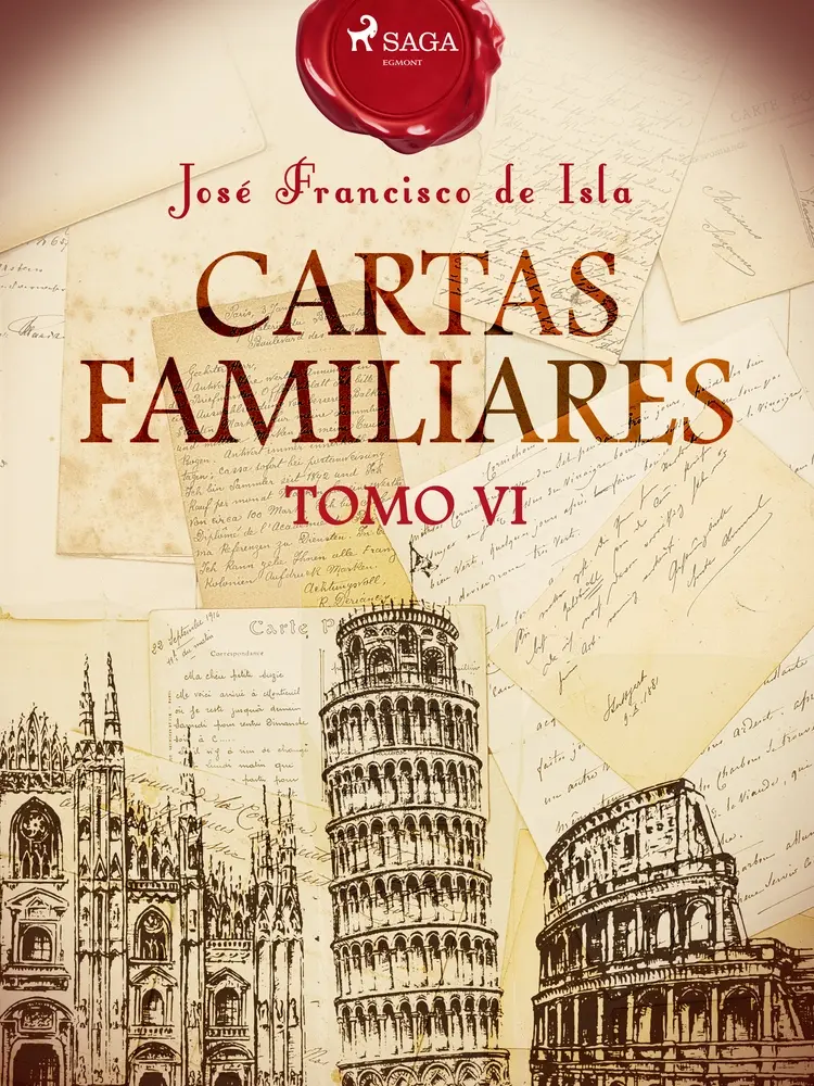 Cartas familiares. Tomo VI af José Francisco Isla