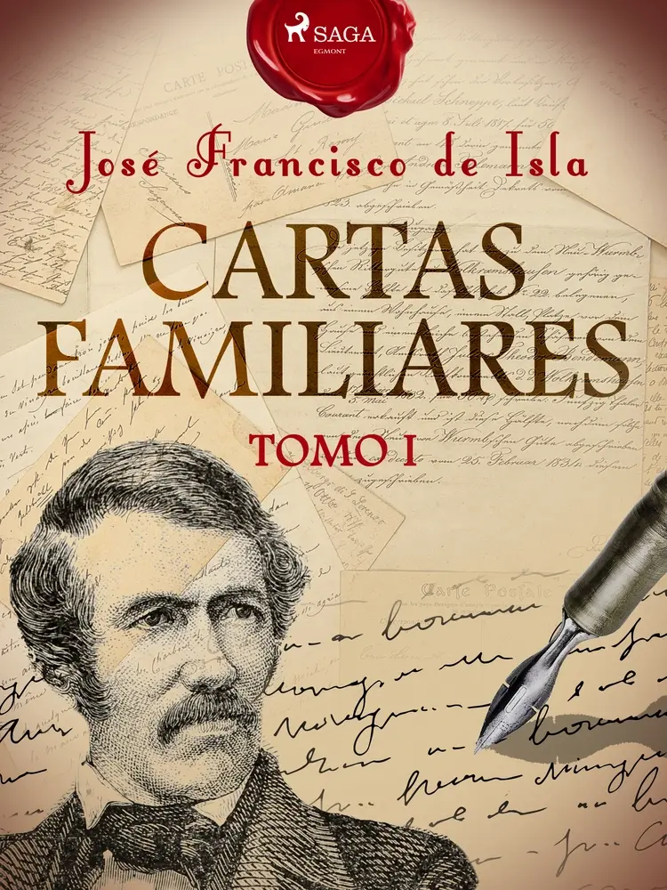 Cartas familiares. Tomo I af José Francisco de Isla