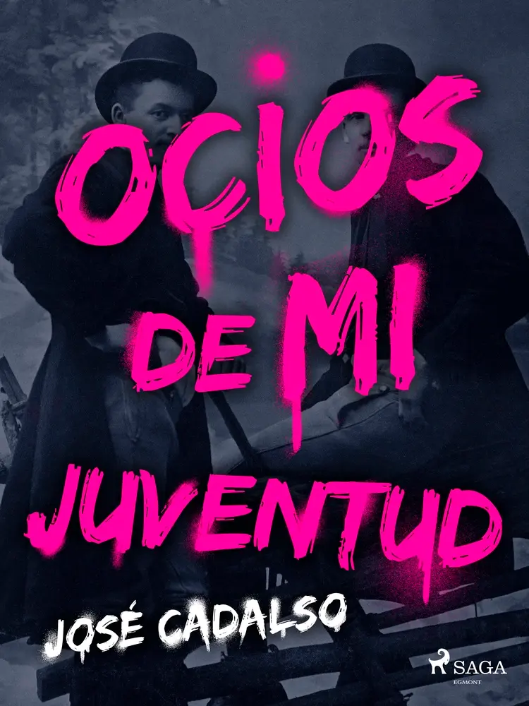 Ocios de mi juventud af José Cadalso