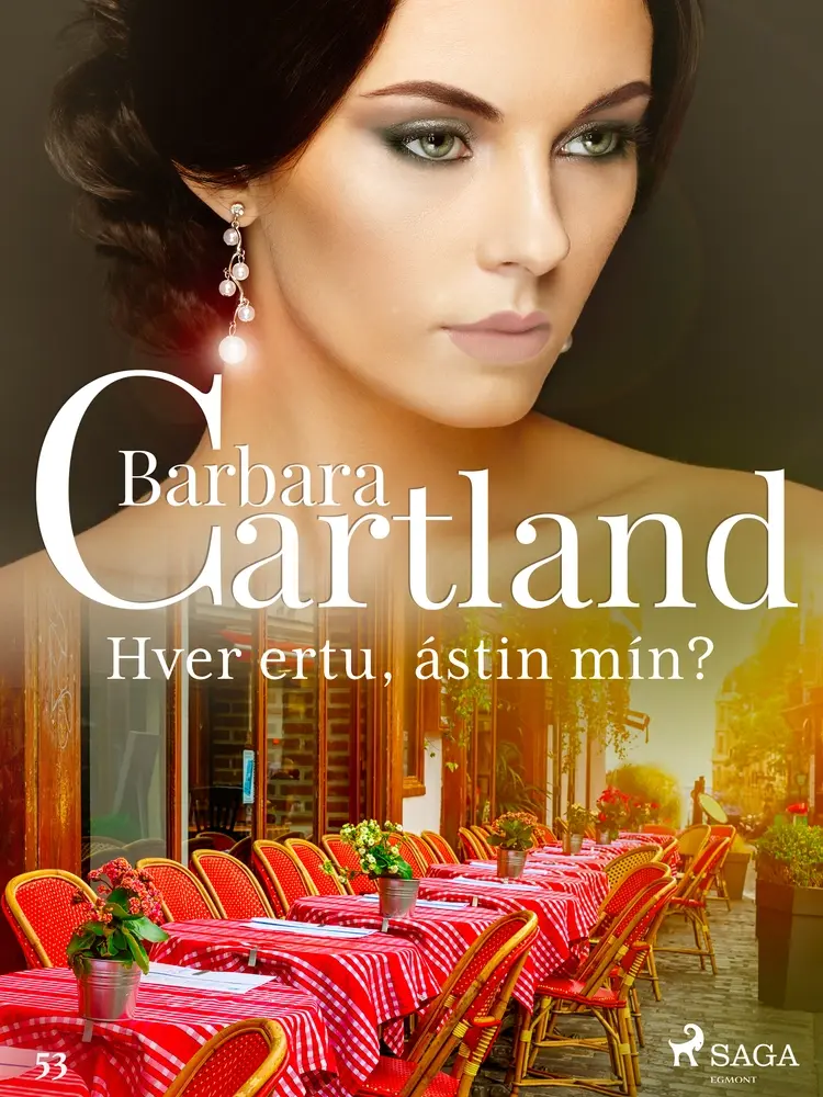 Hver ertu, ástin mín? af Barbara Cartland