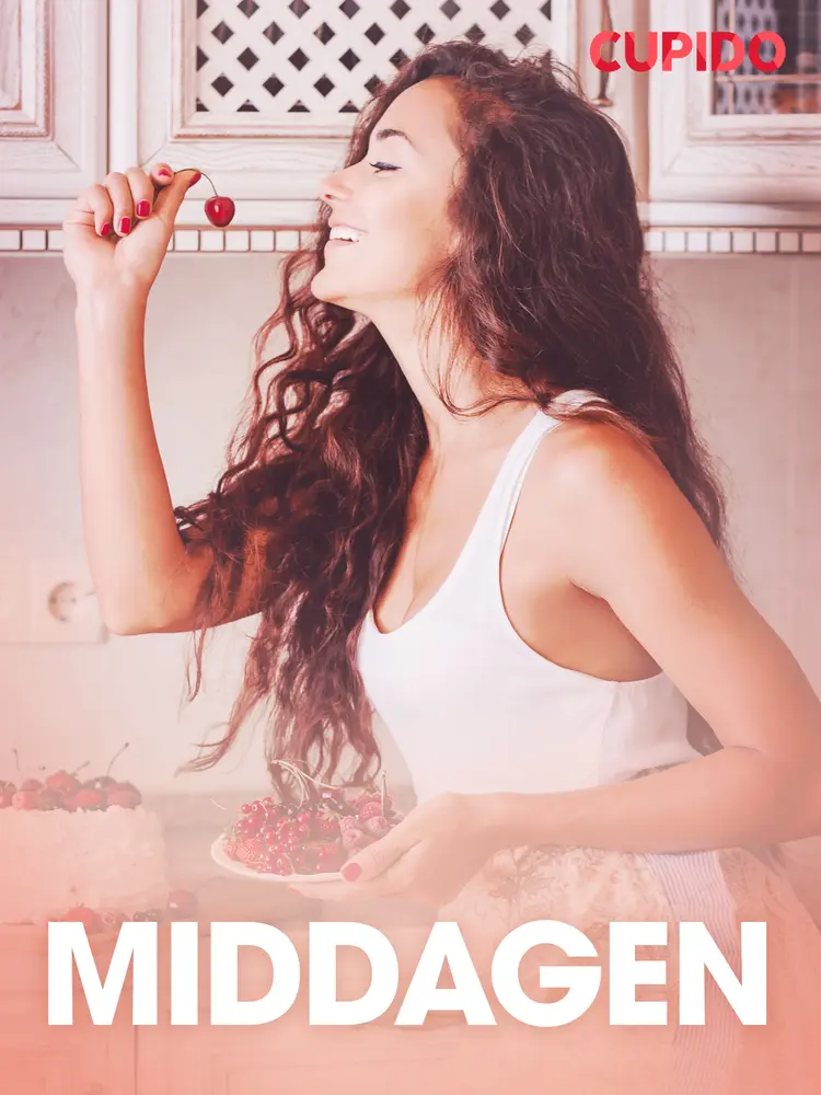 Middagen - erotiske noveller af Cupido