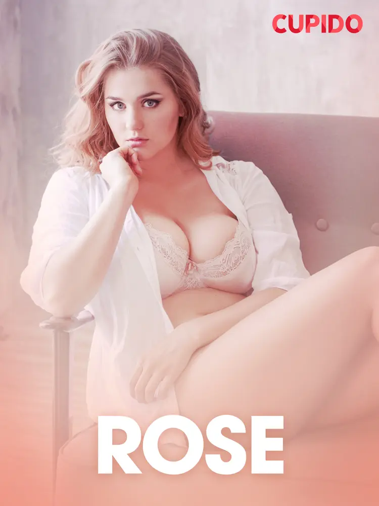 Rose - erotiske noveller af Cupido