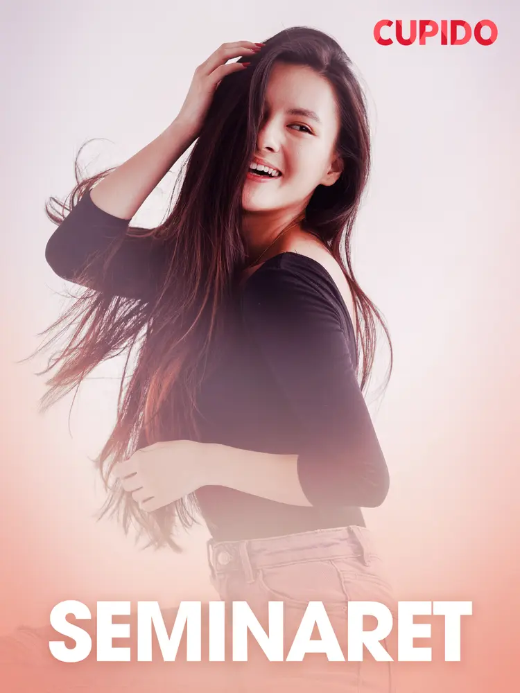 Seminaret - erotiske noveller af Cupido