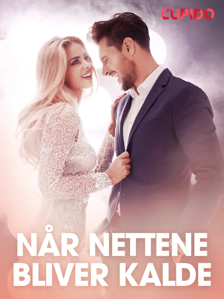 Når nettene bliver kalde - erotiske noveller af Cupido