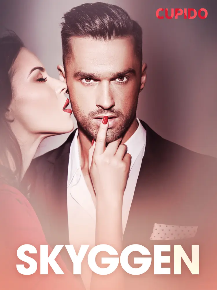 Skyggen - erotiske noveller af Cupido