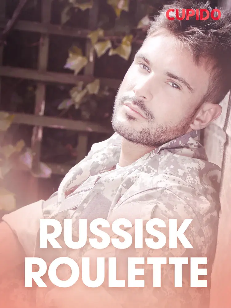 Russisk Roulette - erotiske noveller af Cupido