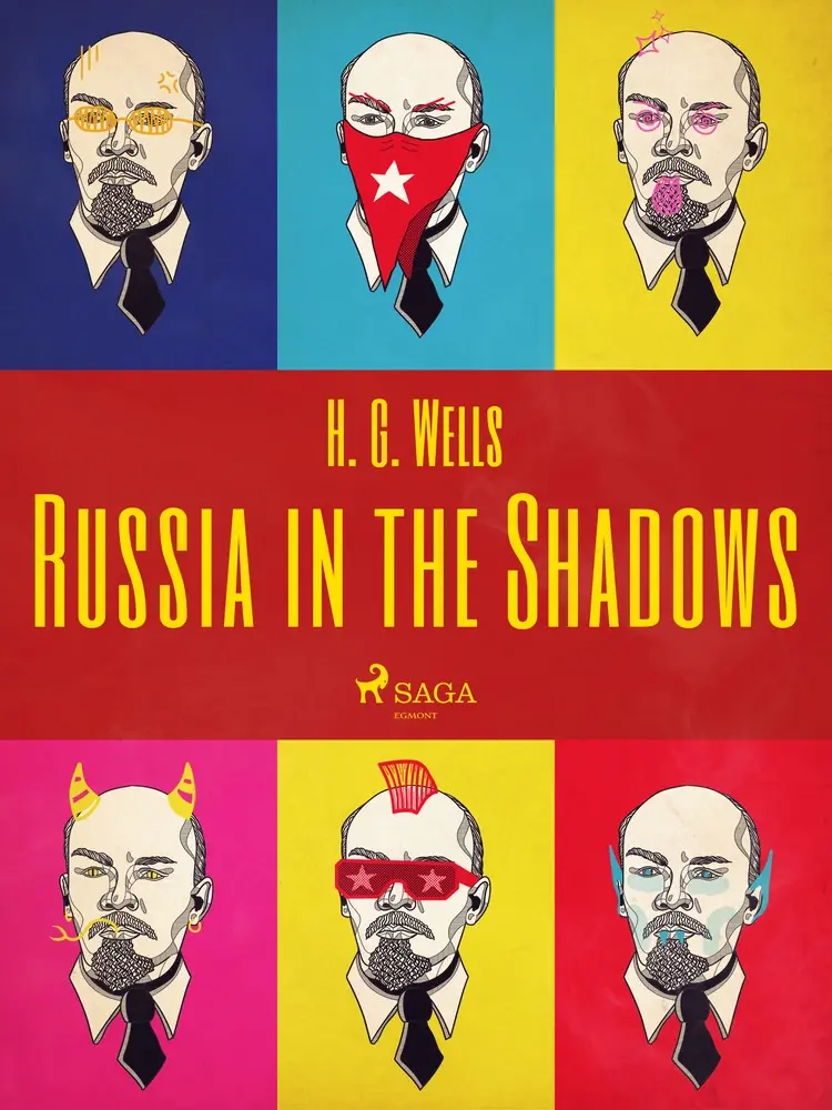 Russia in the Shadows af H. G. Wells
