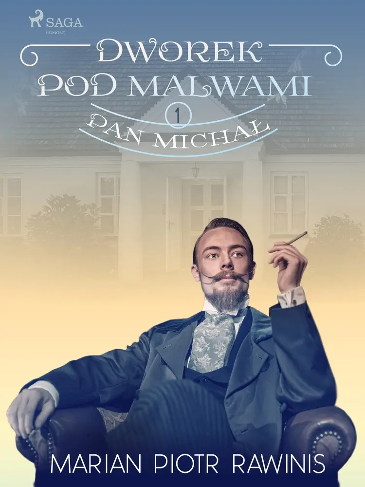Pan Michał af Marian Piotr Rawinis