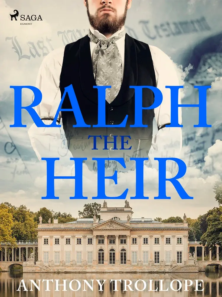Ralph the Heir af Anthony Trollope