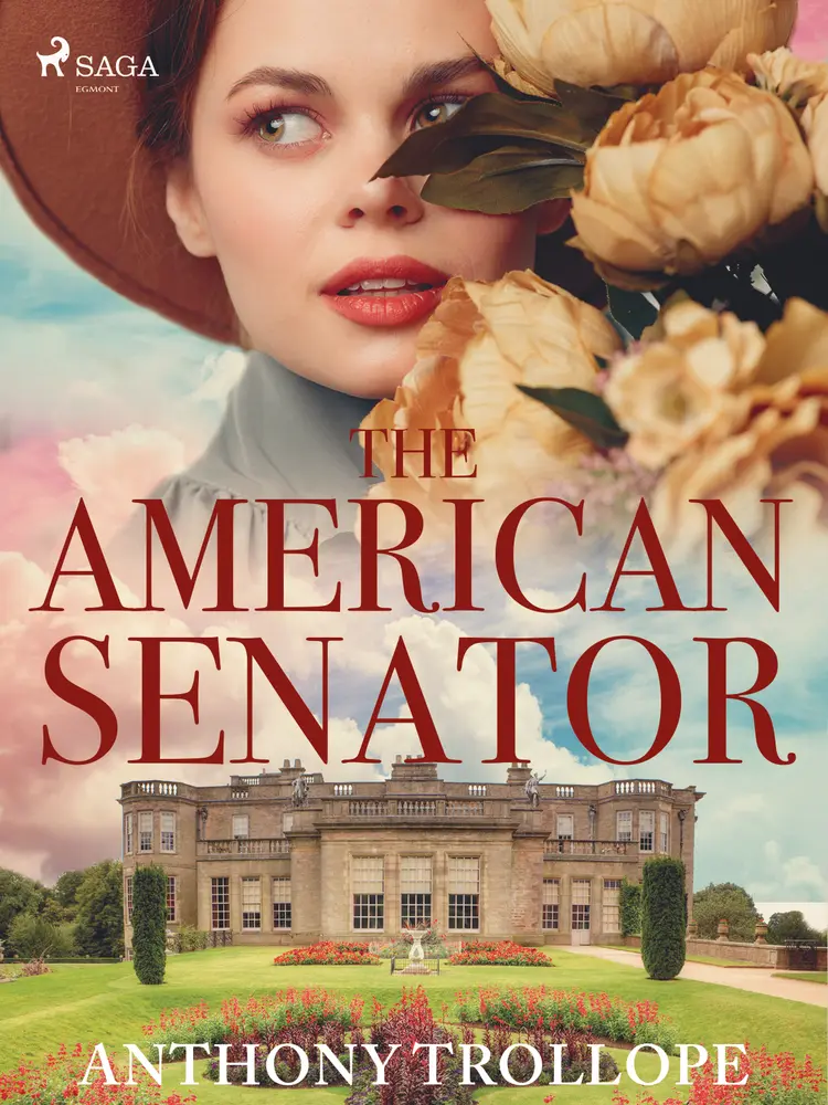 The American Senator af Anthony Trollope