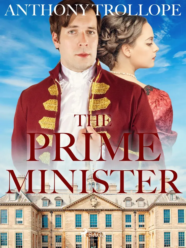 The Prime Minister af Anthony Trollope