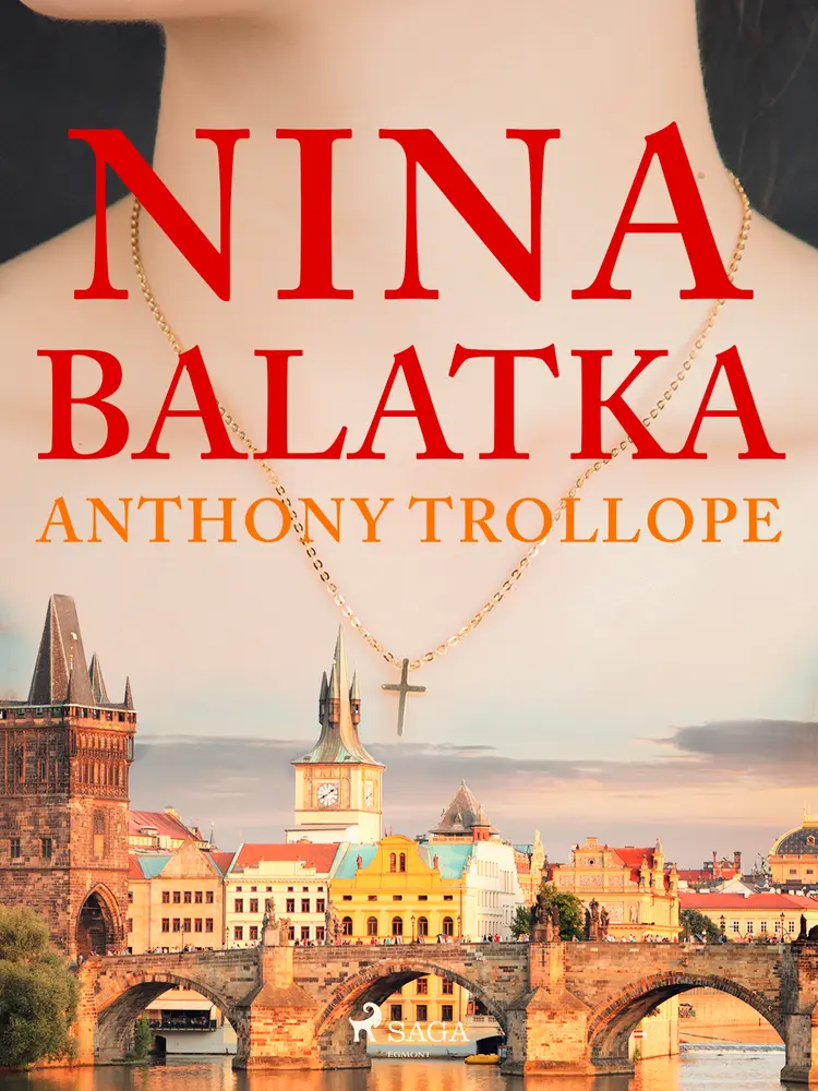 Nina Balatka af Anthony Trollope