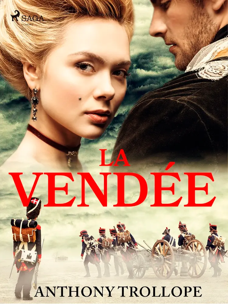 La Vendée af Anthony Trollope