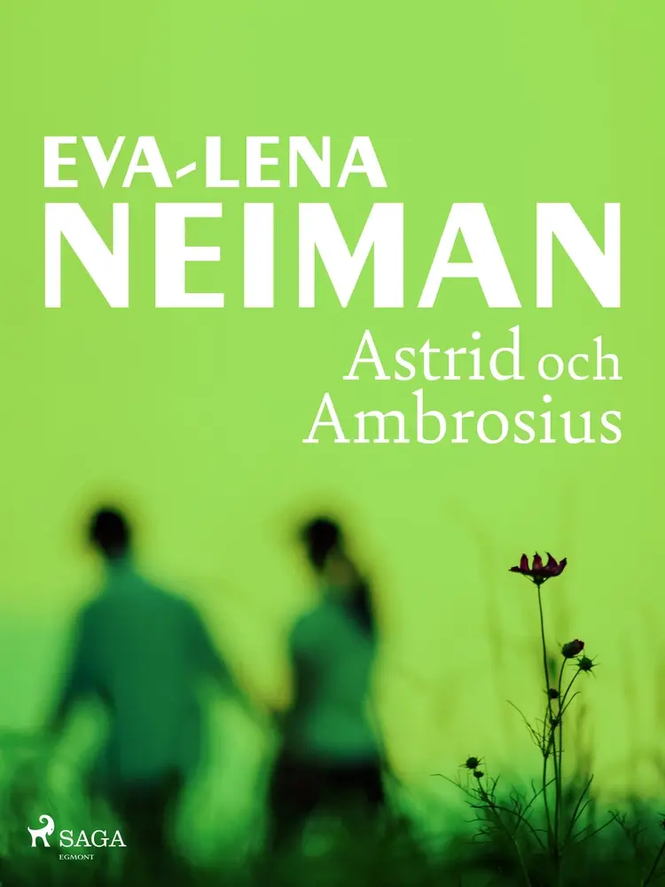 Astrid och Ambrosius af Eva-Lena Neiman