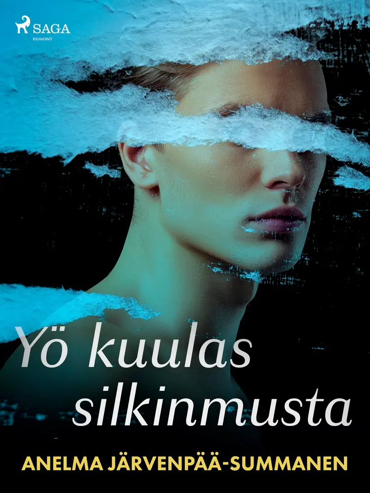 Yö kuulas silkinmusta af Anelma Järvenpää-Summanen