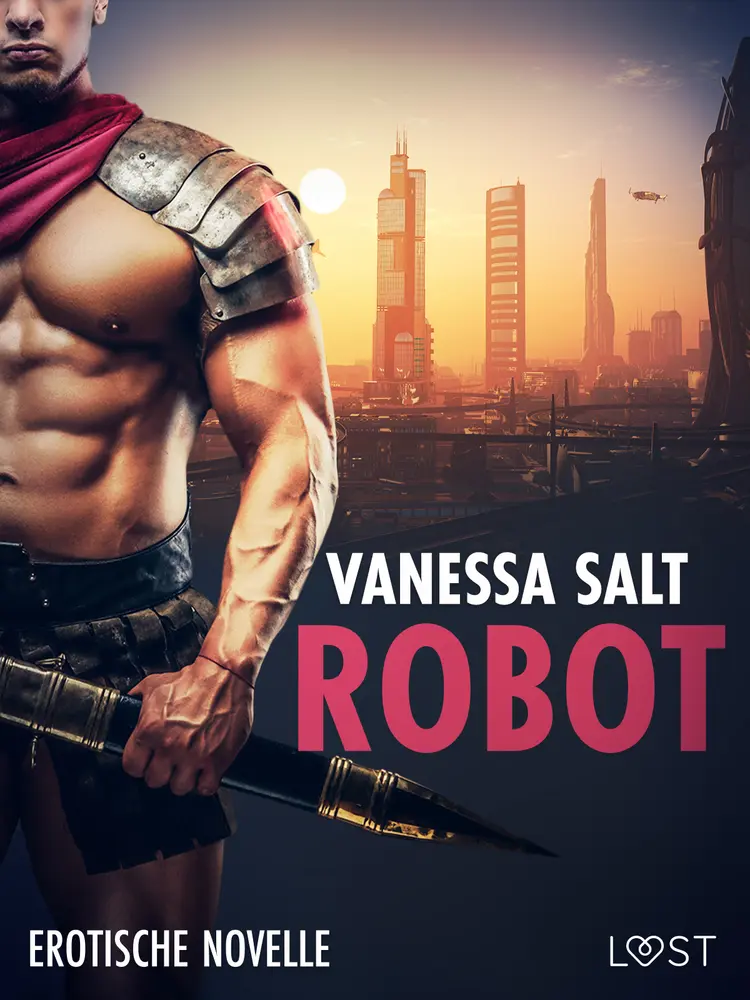 Robot - Erotische Novelle af Vanessa Salt