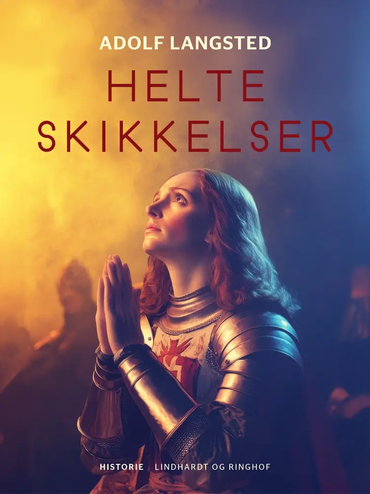 Helteskikkelser af Adolf Langsted