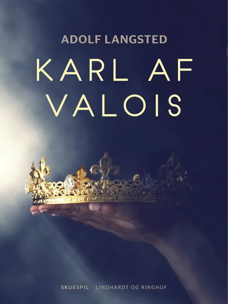 Karl af Valois af Adolf Langsted