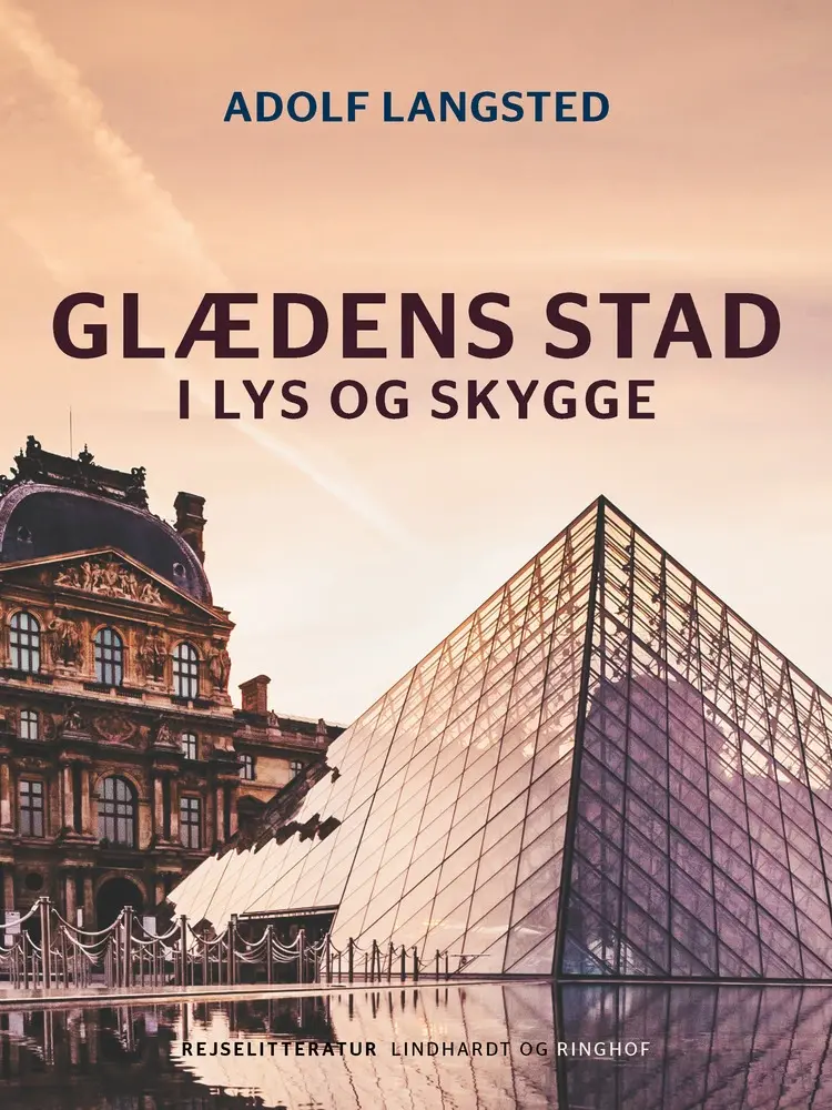 Glædens stad i lys og skygge af Adolf Langsted