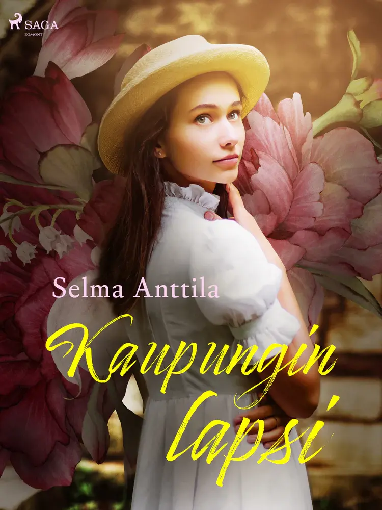 Kaupungin lapsi af Selma Anttila