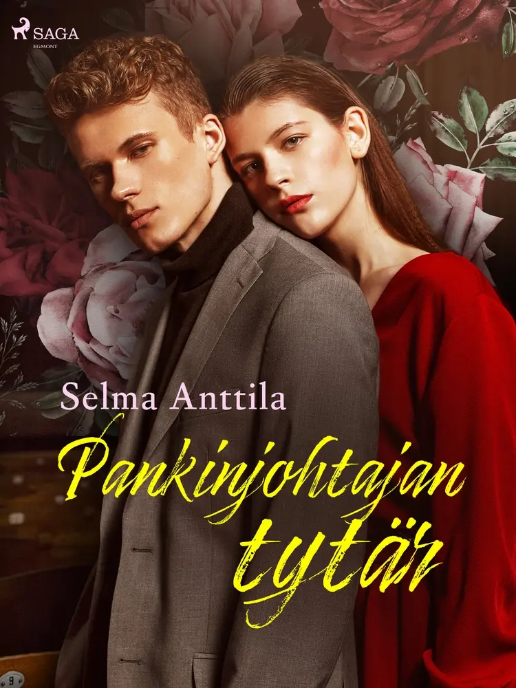 Pankinjohtajan tytär af Selma Anttila
