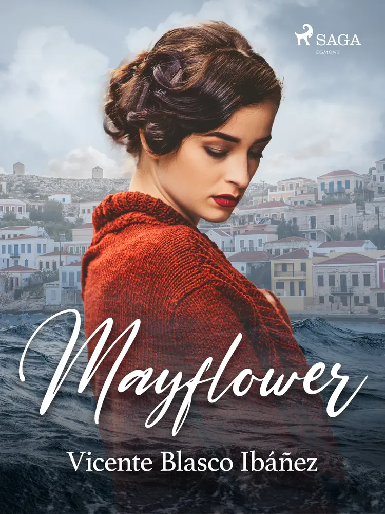Mayflower af Vicente Blasco Ibañez